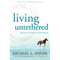 Living Untethered: Beyond the Human Predicament