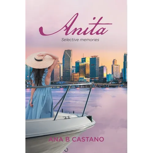 Anita: Selective Memories