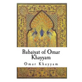 Rubaiyat of Omar Khayyam