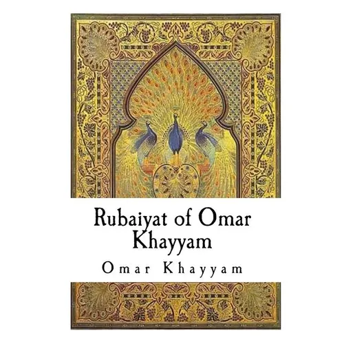 Rubaiyat of Omar Khayyam