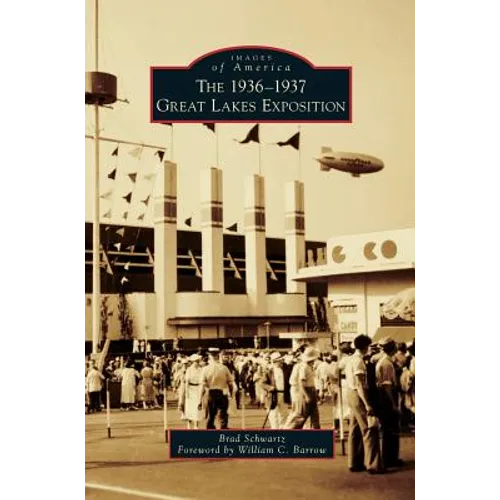 The 1936-1937 Great Lakes Exposition