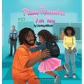 Please Remember I am There