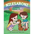 Nilesaroni: A Courageous Journey