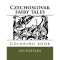 Czechoslovak fairy tales: Coloring book