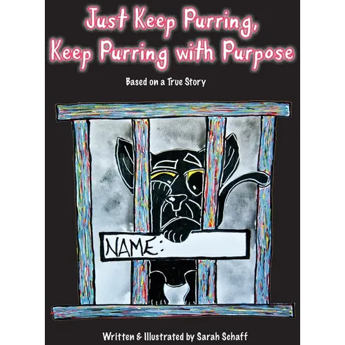 Just Keep Purring, Keep Purring with Purpose