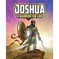 Joshua: A Warrior for God