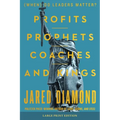 Profits, Prophets, Coaches, and Kings: (When) Do Leaders Matter? (Large Print)