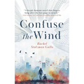 Confuse the Wind