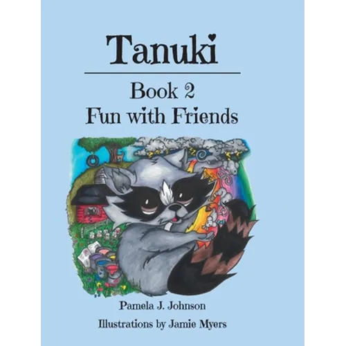Tanuki: Fun with Friends: Book 2