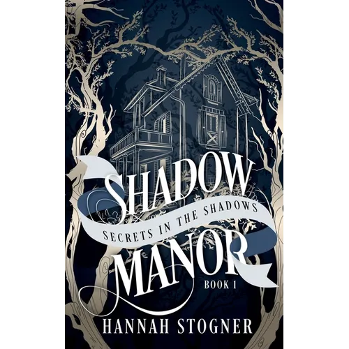 Shadow Manor: Secrets in the Shadows