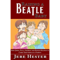 Raising a Beatle Baby