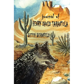Journal of Henry David Tarantula