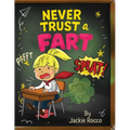 Never Trust a Fart