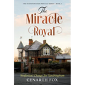 The Miracle Royal