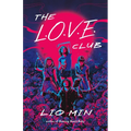The L.O.V.E. Club