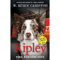 Ripley: Fire Station Five: Dogs with a Purpose
