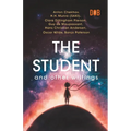 The Student and Other Writings