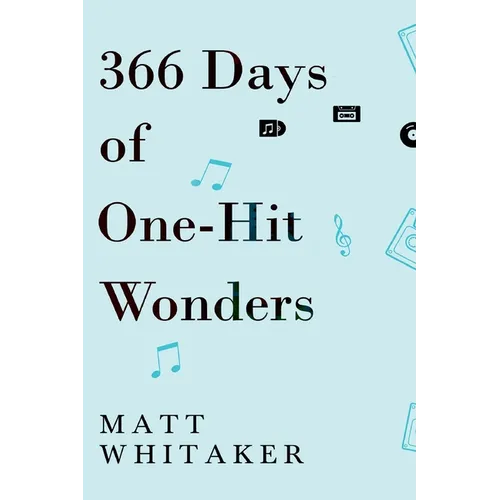 366 Days of One-Hit Wonders