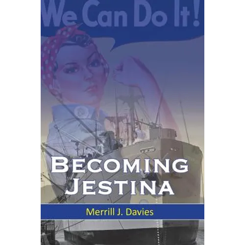 Becoming Jestina