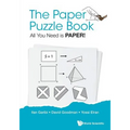 The Paper Puzzle Book: All You Need Is Paper!