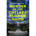 Murder at the Chelsea Flower Show