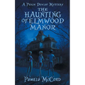 The Haunting of Elmwood Manor: A Pekin Dewlap Mystery