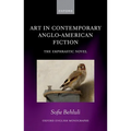 Art in Contemporary Anglo-American Fiction: The Ekphrastic Novel