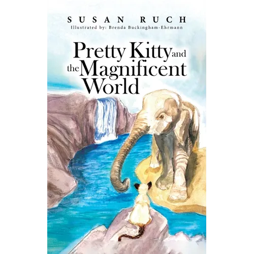 Pretty Kitty and the Magnificent World