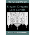 Elegant Dragons Lace Curtain Filet Crochet Pattern: Complete Instructions and Chart