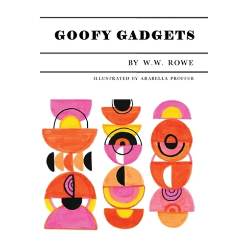 Goofy Gadgets