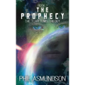 The Tuar Tums Trilogy: The Prophecy