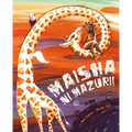Maisha Ni Mazuri! (Life Is Beautiful!): (Life Is Beautiful!)