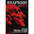 Rhapsody in Red: Two Novellas of The Damned