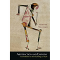 Abstraction and Empathy: A Contribution to the Psychology of Style