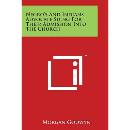 Negro's and Indians Advocate Suing for Their Admission Into the Church