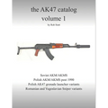 The AK47 catalog volume 1: Amazon edition