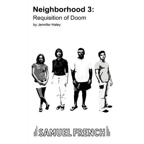 Neighborhood 3: Requisition of Doom