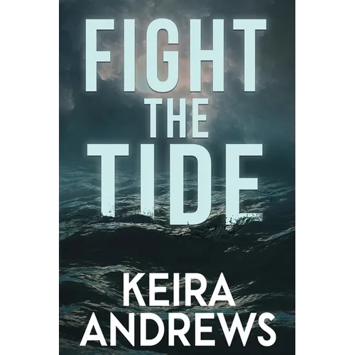 Fight the Tide