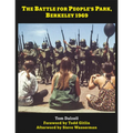 The Battle for People's Park, Berkeley 1969