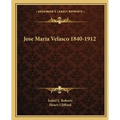 Jose Maria Velasco 1840-1912