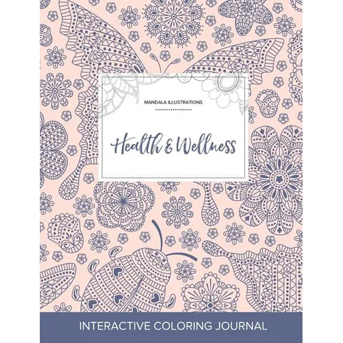 Adult Coloring Journal: Health & Wellness (Mandala Illustrations, Ladybug)