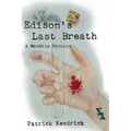Edison's Last Breath