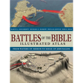 Battles of the Bible Illustrated Atlas