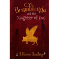 Brumbletide and the Daughter of Eve