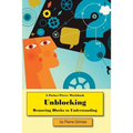 Unblocking: Removing Blocks to Understanding