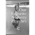 Our Favorite Nursery Rhymes