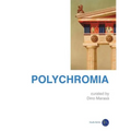 Polychromia: the wonder of contemporary art