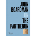 John Boardman on the Parthenon
