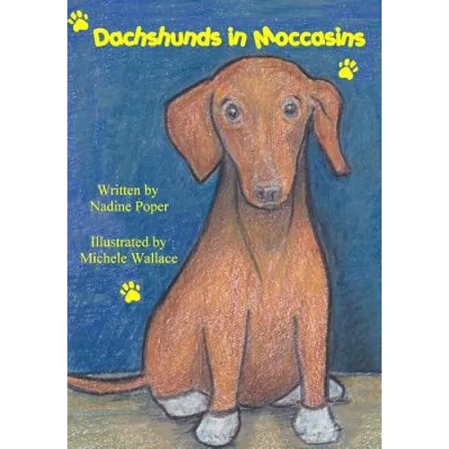Dachshunds in Moccasins