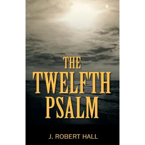 The Twelfth Psalm